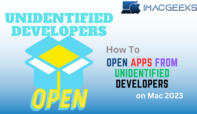 How to open apps from unidentified developers on Mac {2024}