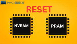 How to reset NVRAM or PRAM on Mac