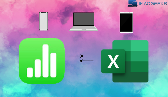 How to convert Numbers to Excel on iPhone, iPad, and Mac