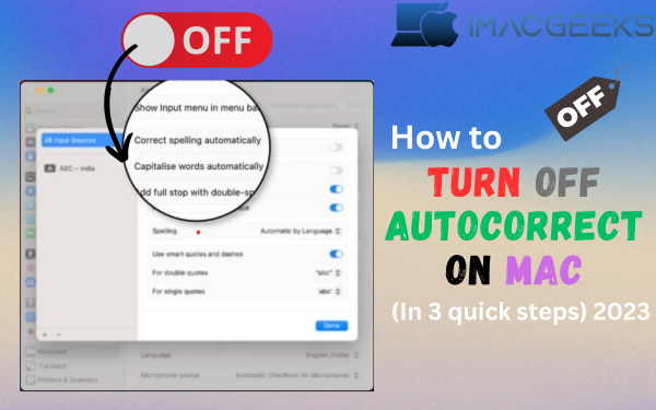 How to turn off autocorrect on Mac (In 3 quick steps)